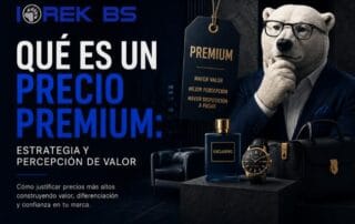 Qué es un precio premium: estrategia y percepción de valor 1 Que es un Precio premium